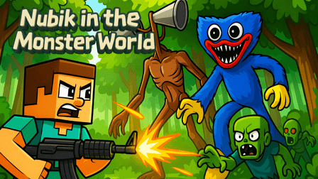 Nubik in the Monster World!